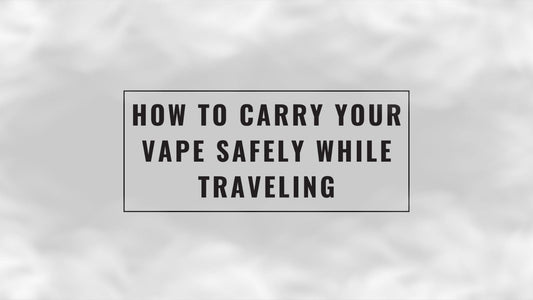 How_to_cary_your_vape_safety_while_traveling_cover_(singapore_vape)